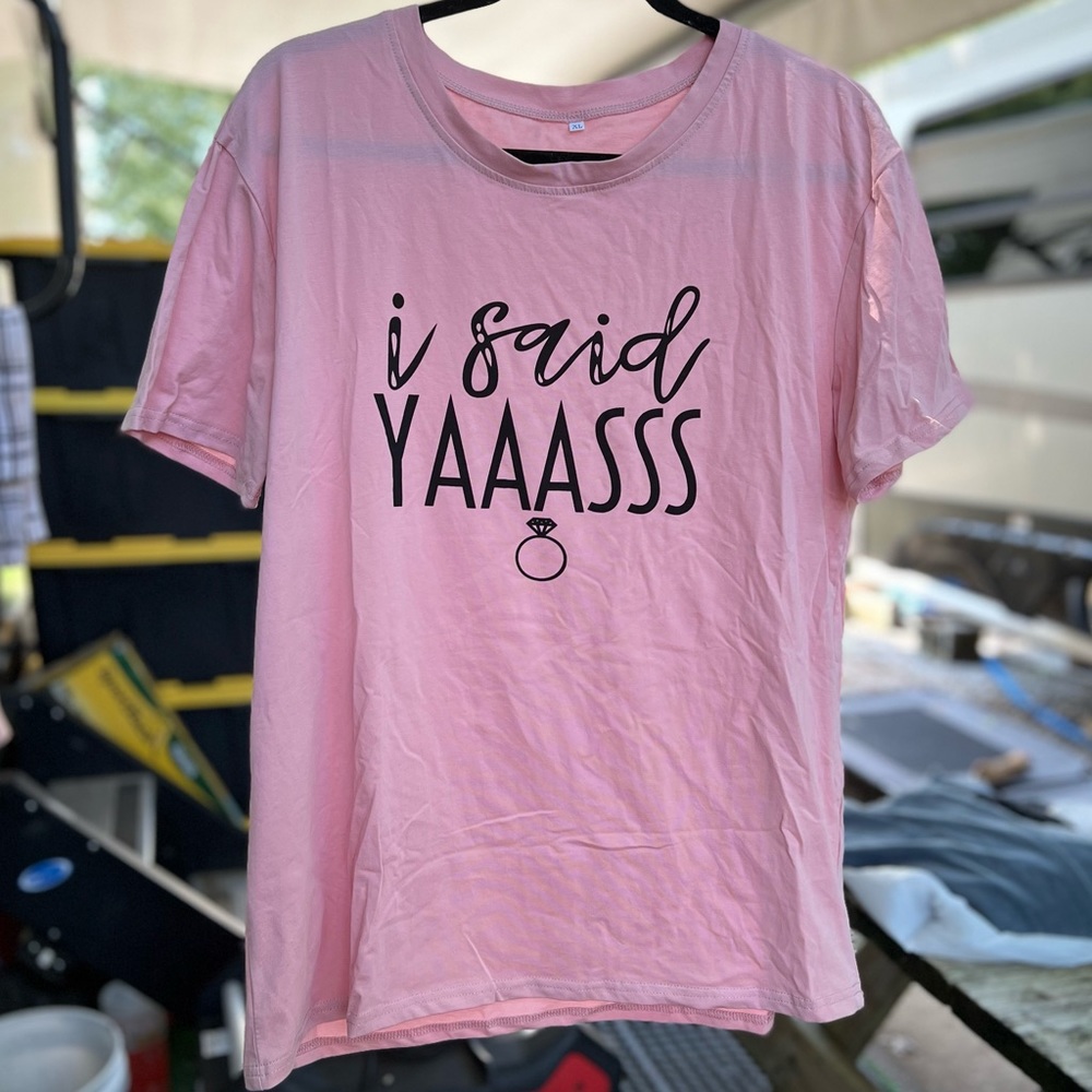 I Said YAAASSS Bridal T-Shirt
